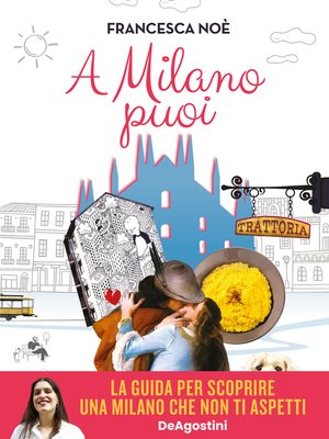 cover image of A Milano puoi